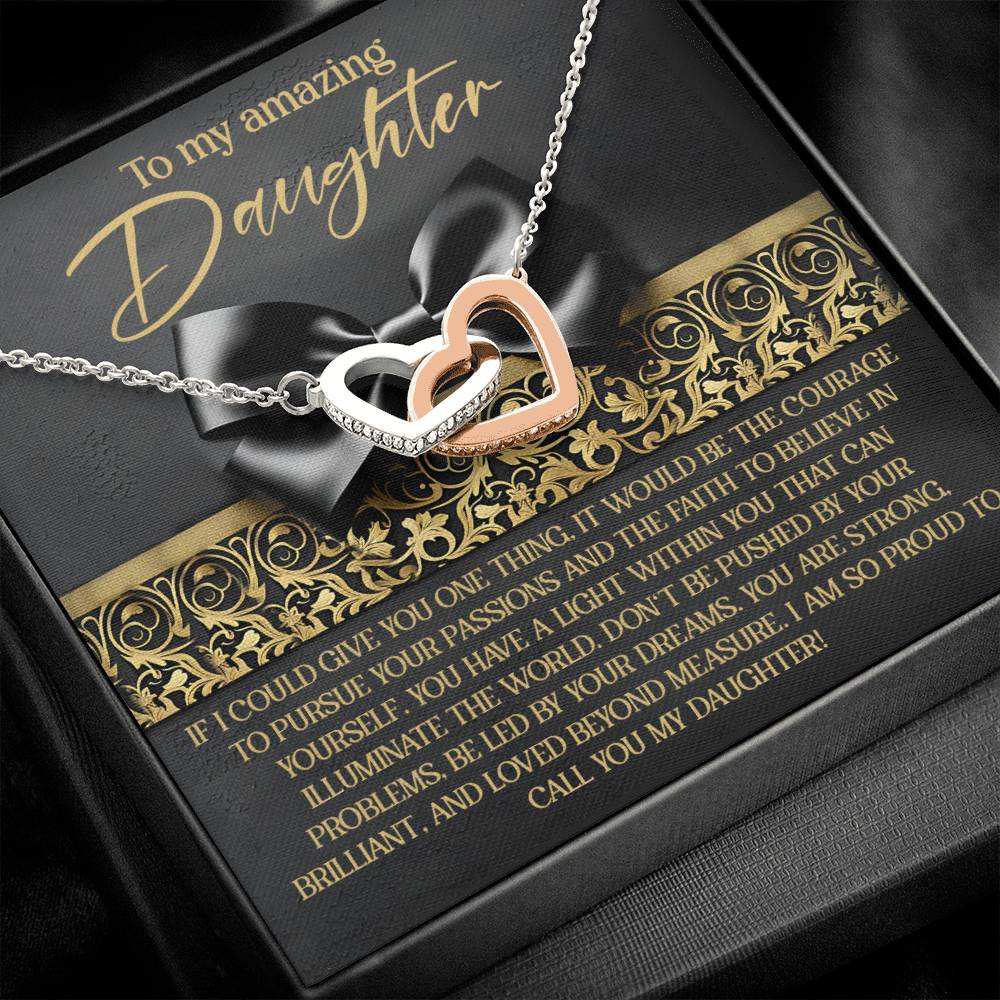 Daughter - Pursue Passions - Interlocking Hearts