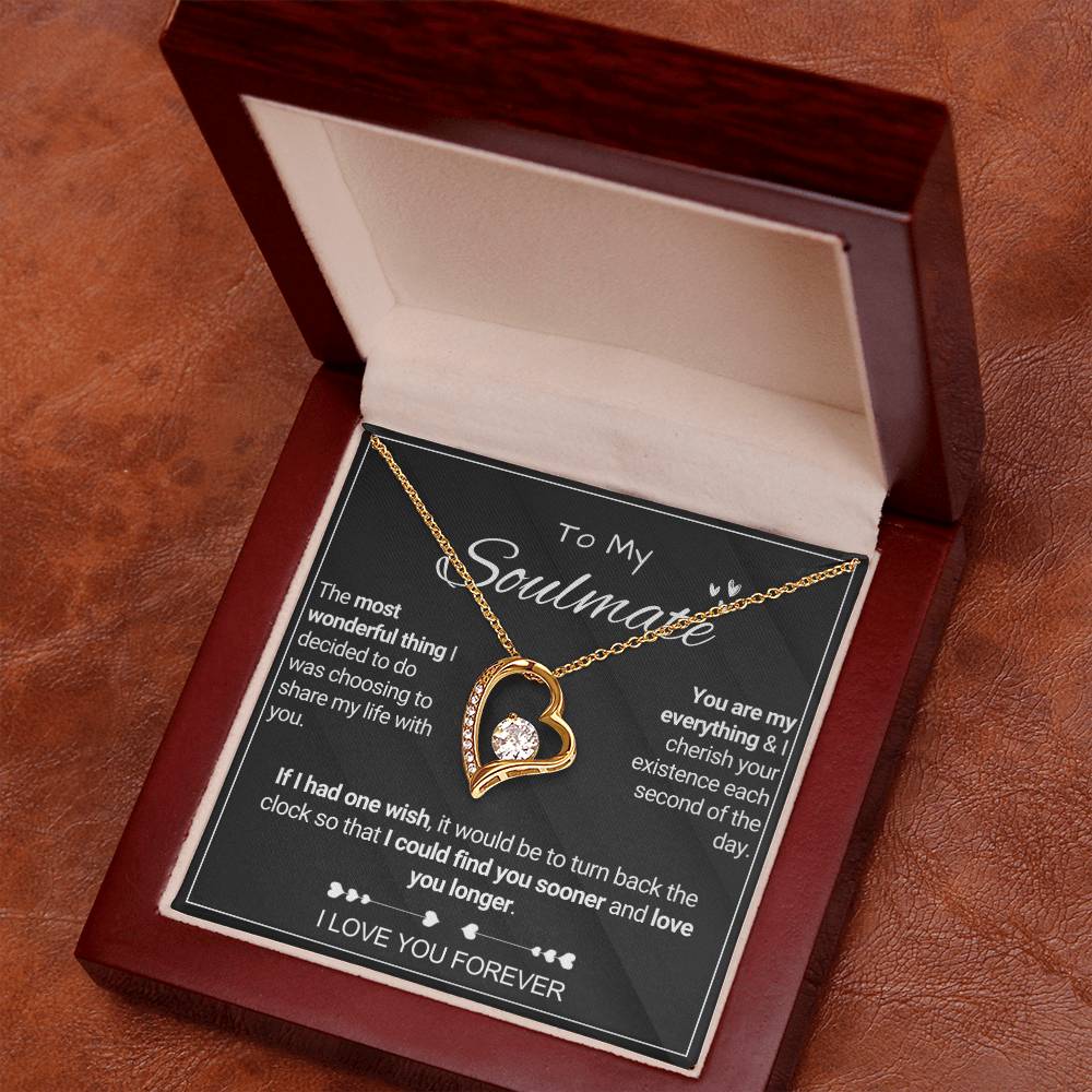 To My Soulmate - Share My Life - Forever Love Necklace
