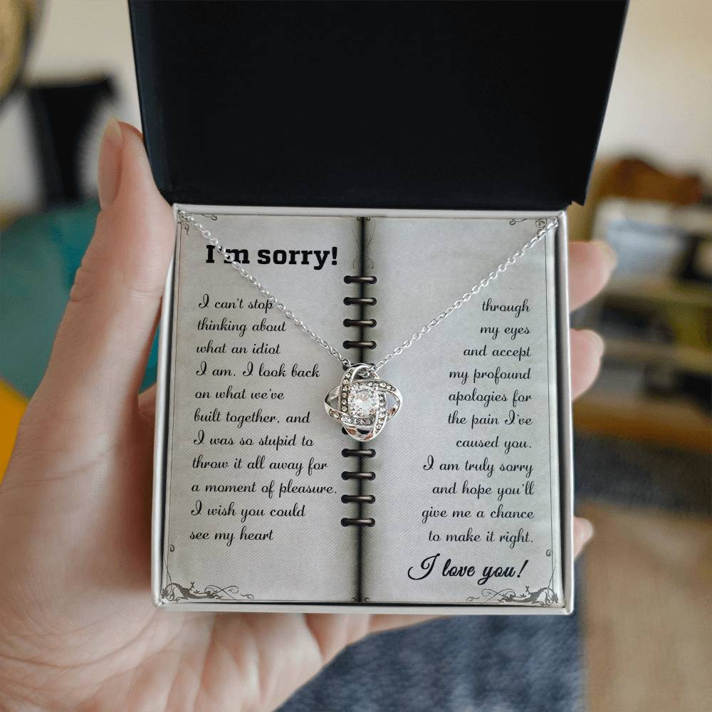 Sorry - What An Idiot - Love Knot Necklace