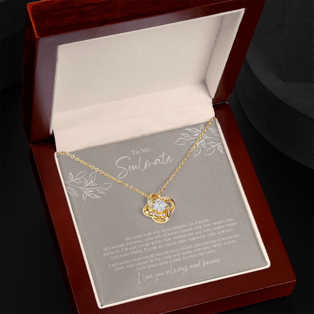 To My Soulmate - Strong As A Rock - Love Knot - Design 1