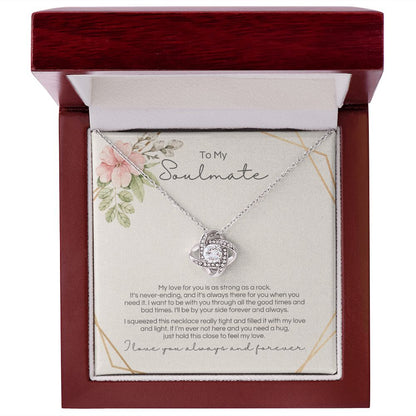 To My Soulmate - Strong As A Rock - Love Knot - Design 2