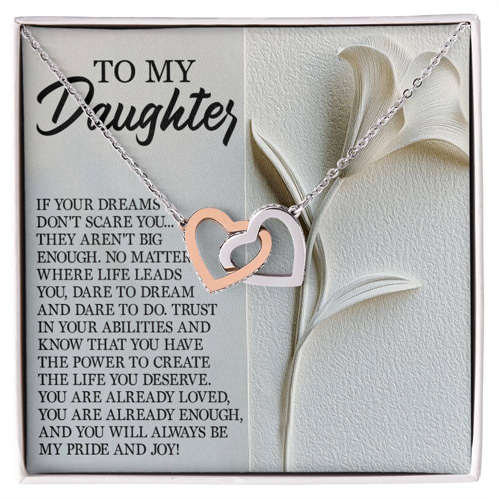 Daughter - Dare Dream - Interlocking Hearts