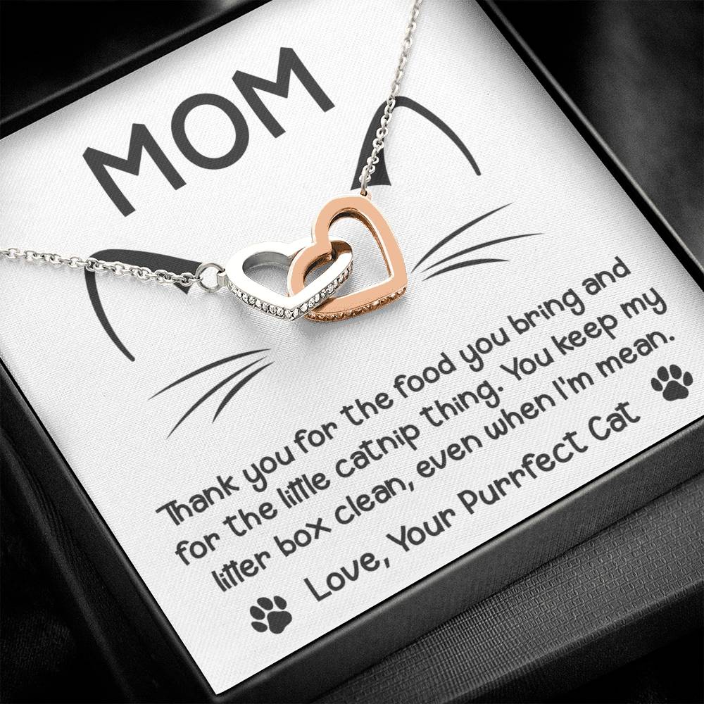 Cat Mom - When I'm Mean - Interlocking Hearts