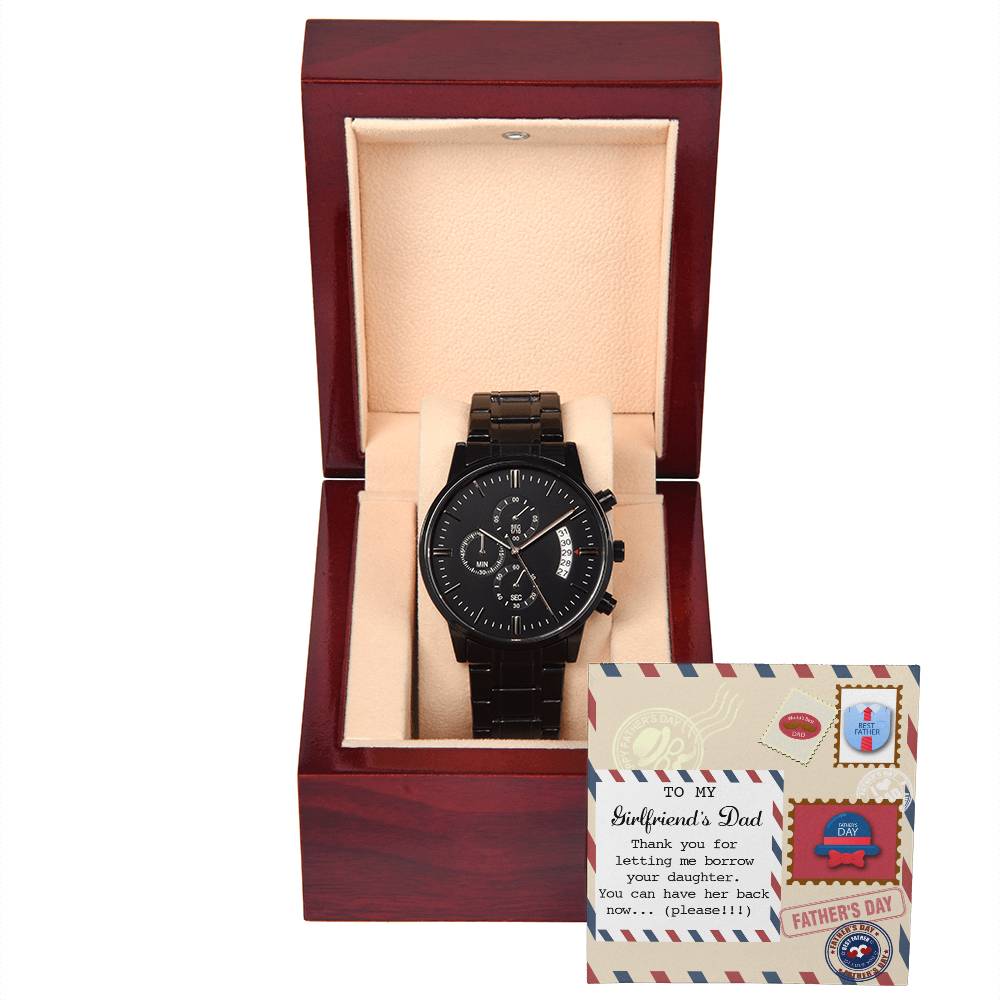 Girlfriend's Dad - Have Her Back - Metal Chronograph Watch