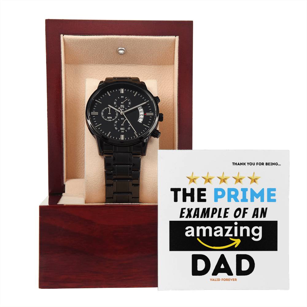 Dad - The Prime Example - Metal Chronograph Watch