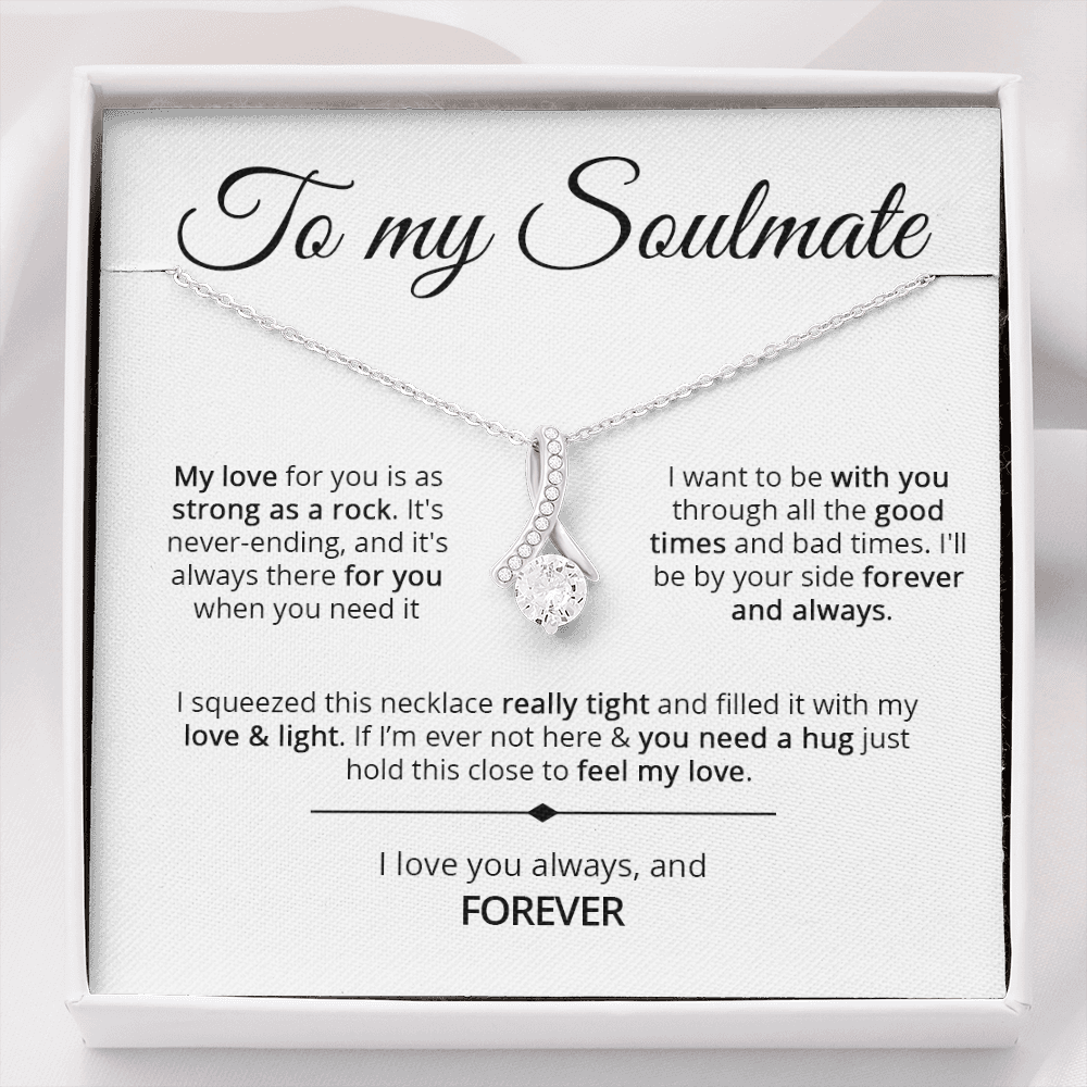 To My Soulmate - Strong As A Rock - Pendant